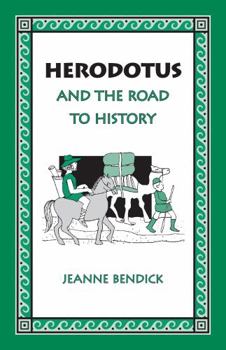 Paperback Herodotus and the Road to History Book