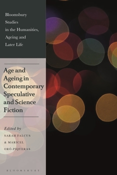 Paperback Age and Ageing in Contemporary Speculative and Science Fiction Book