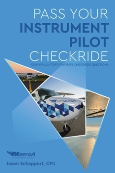 Paperback Pass Your Instrument Pilot Checkride Book