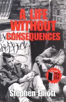 Paperback A Life Without Consequences Book