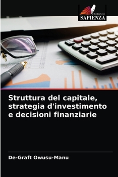 Paperback Struttura del capitale, strategia d'investimento e decisioni finanziarie [Italian] Book