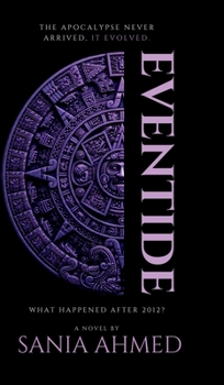 Hardcover Eventide: What Happened After 2012? Book