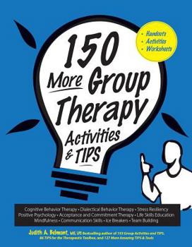Spiral-bound 150 More Group Therapy Activities & Tips Book