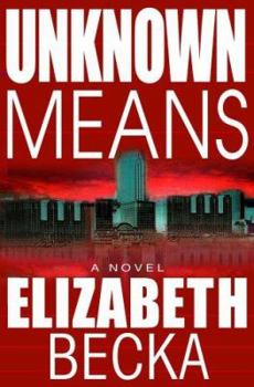 Unknown Means - Book #2 of the Evelyn James