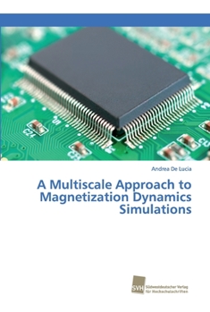 Paperback A Multiscale Approach to Magnetization Dynamics Simulations [German] Book