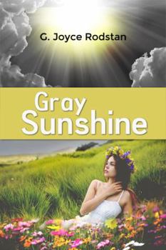 Paperback Gray Sunshine Book