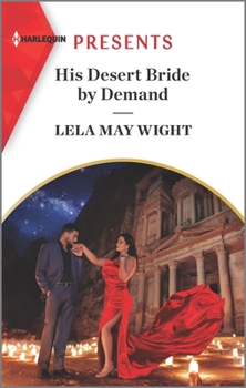 Mass Market Paperback His Desert Bride by Demand Book