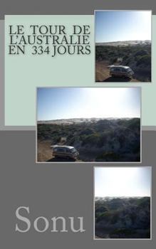 Paperback Le Tour de l'Australie En 334 Jours [French] Book