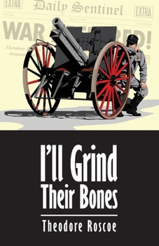 Paperback I'll Grind Their Bones Book