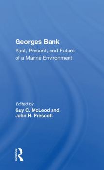 Paperback Georges Bank: Past, Present, and Future of a Marine Environment Book