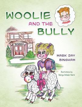 Paperback Woolie and the Bully Book