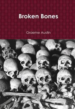 Hardcover Broken Bones (Hard Back) Book