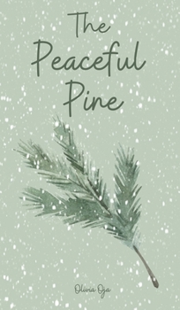 Hardcover The Peaceful Pine Book