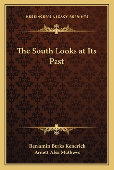 The South Looks at Its Past