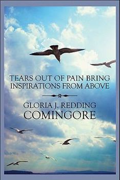 Paperback Tears Out of Pain Bring Inspirations from Above Book