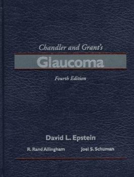 Hardcover Chandler and Grant's Glaucoma Book