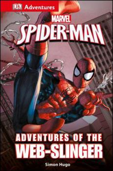 Hardcover DK Adventures: Marvel's Spider-Man: Adventures of the Web-Slinger Book