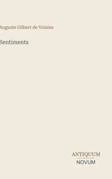 Hardcover Sentiments (French Edition) [French] Book