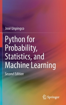 Hardcover Python for Probability, Statistics, and Machine Learning Book