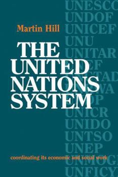 Paperback The United Nations System: Coordinating Its Economic and Social Work Book