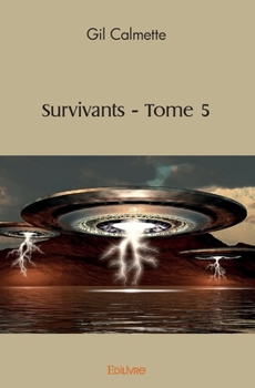 Paperback Survivants - Tome 5 [French] Book