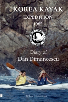 Paperback Korea Ledyard Expedition 1985: Dartmouth - Diary Book