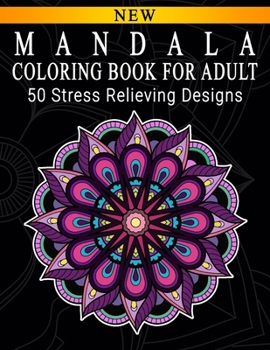 Mandala Coloring Book For Adult: Adult Coloring Book : Meditation Designs, Stress Relieving Mandala Designs : Coloring Book For Adults