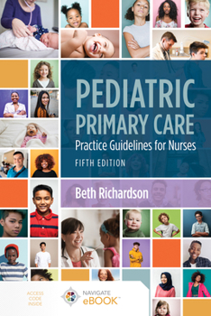 Paperback Pediatric Primary Care: Practice Guidelines for Nurses: Practice Guidelines for Nurses Book