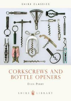 Paperback Corkscrews and Bottle Openers Book