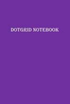 Paperback Dot Grid Notebook Book