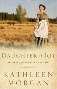 Daughter of Joy - Book #1 of the Brides of Culdee Creek