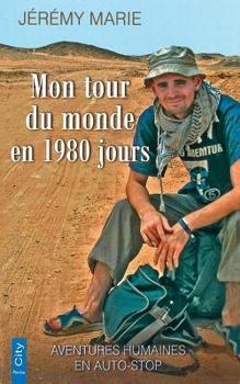 Hardcover Mon Tour Du Monde En 1980 Jours [French] Book