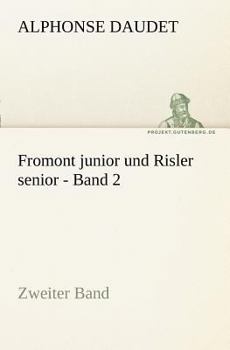 Paperback Fromont Junior Und Risler Senior - Band 2 [German] Book