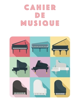 Cahier De Musique: Musiciens Composition Livre Instrument Manuscrit Personnel Papier Piano Guitare Standard 13 portées Grand Carnet / Journal Cadeau ... souple, Finition mate. (French Edition)