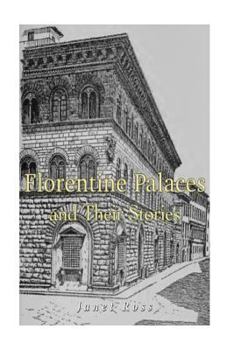 Paperback Florentine Palaces and Their Stories Book