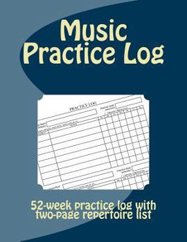 Paperback Music Practice Log: 52-week practice log with two-page repertoire list Book