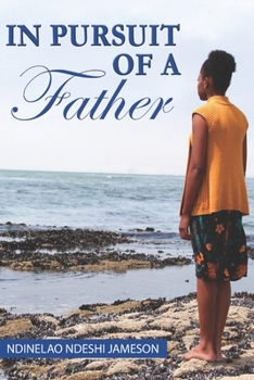 Paperback In Pursuit of A Father Book