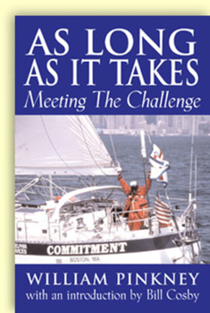 Hardcover As Long as It Takes: Meeting the Challenge Book