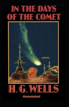 Paperback In the Days of the Comet Annotated Book