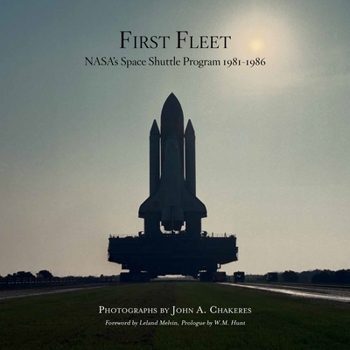 Hardcover First Fleet: Nasa's Space Shuttle Program 1981-1986 Book