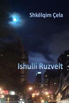 Paperback Ishulli Ruzvelt [Albanian] Book