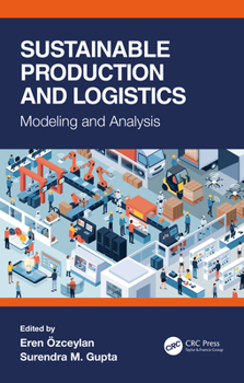 Hardcover Sustainable Production and Logistics: Modeling and Analysis Book