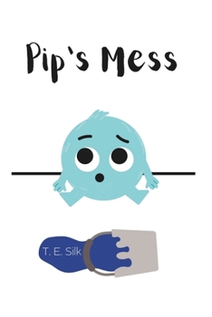 Paperback Pip's Mess Book