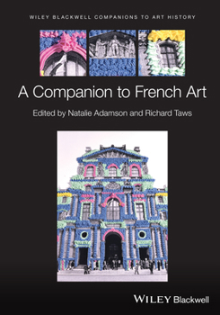 Hardcover A Companion to French Art Book