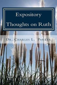 Paperback Expository Thoughts on Ruth Book