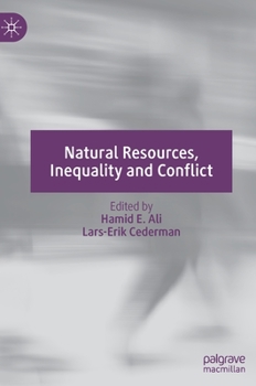 Hardcover Natural Resources, Inequality and Conflict Book