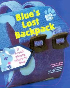Paperback Blue's Lost Backpack Book