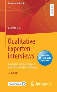 Paperback Qualitative Experteninterviews: Konzeptionelle Grundlagen Und Praktische Durchführung [German] Book