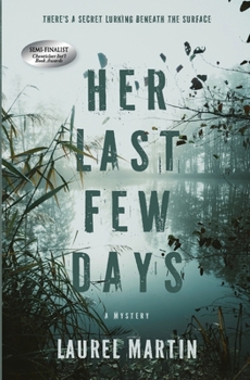 Paperback Her Last Few Days Book
