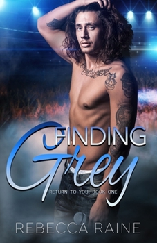 Paperback Finding Grey: Gay Rock Star Romance Book